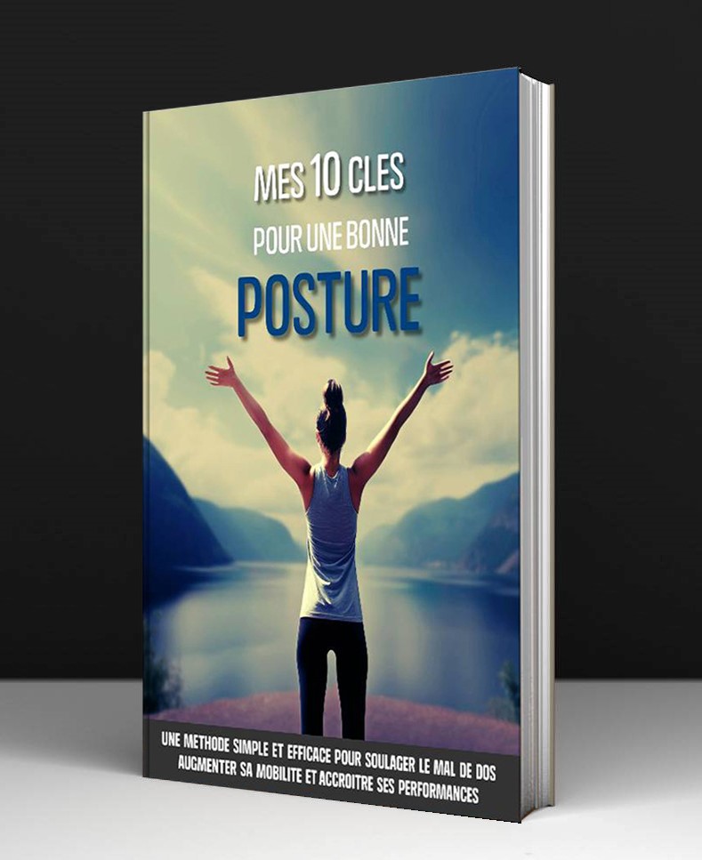 Mes 10 clés pour une bonne posture - Livre KineForce - Maquette
